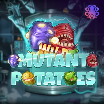Mutant Potatoes - DEMO MBS