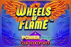 Wheels of Flame™ PowerPlay Jackpot - DEMO MBS