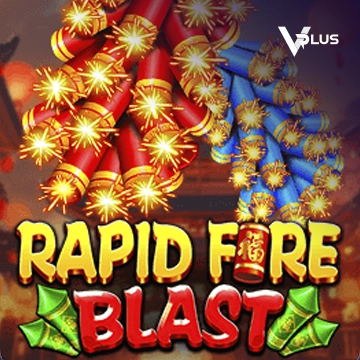 Rapid Fire Blast - DEMO MBS