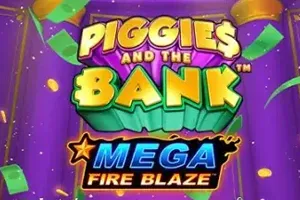 Mega Fire Blaze: Piggies and the Bank - DEMO MBS