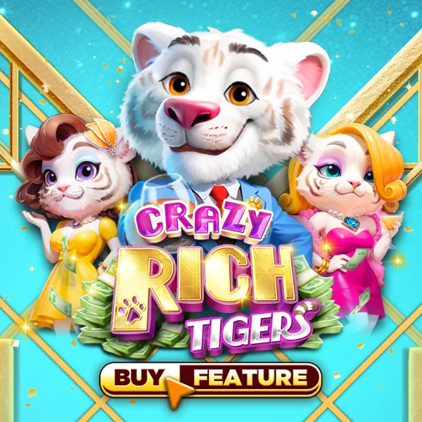 Crazy Rich Tigers - DEMO MBS