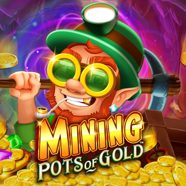 Mining Pots of Gold&trade; - DEMO MBS
